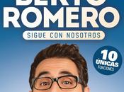 "Berto Romero sigue nosotros", únicas funciones Teatro Compac Madrid