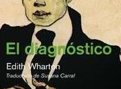 diagnóstico', Edith Wharton
