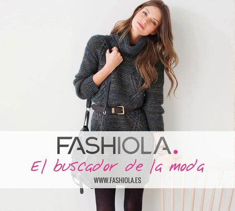 FASHIOLA.ES: EL BUSCADOR DE MODA MÁS COMPLETO Y RAPIDO LLEGA A ESPAÑA