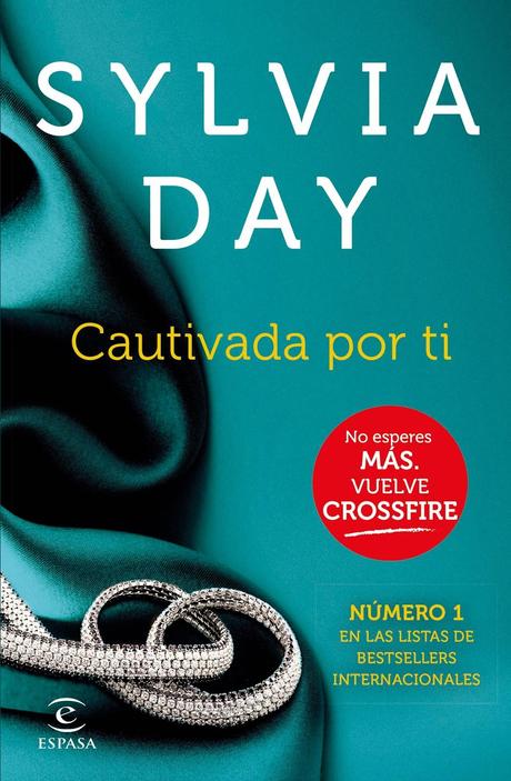 Reseña - Cautivada por ti, Sylvia Day