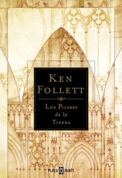 Los pilares de la Tierra (Ken Follett)