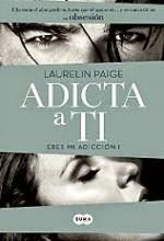 Adicta a ti - Laurelin Paige