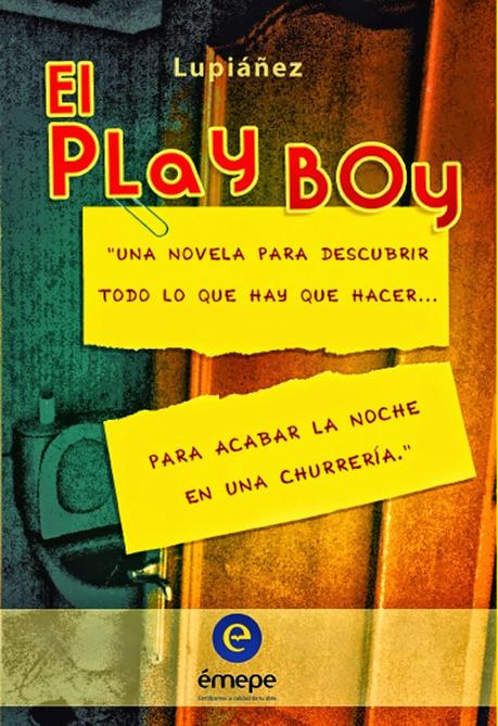 El Play Boy de Lupiáñez