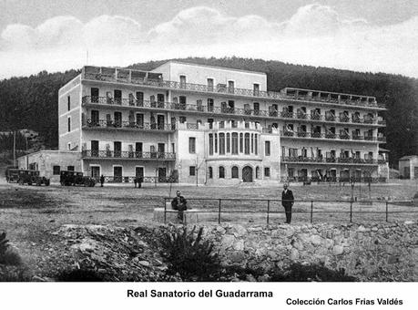 Peña Entorcal, y el desaparecido Real Sanatorio del Guadarrama 9-12-13