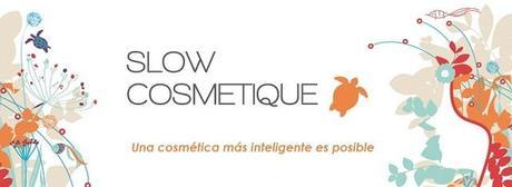 ¿Qué es la Slow Cosmétique?