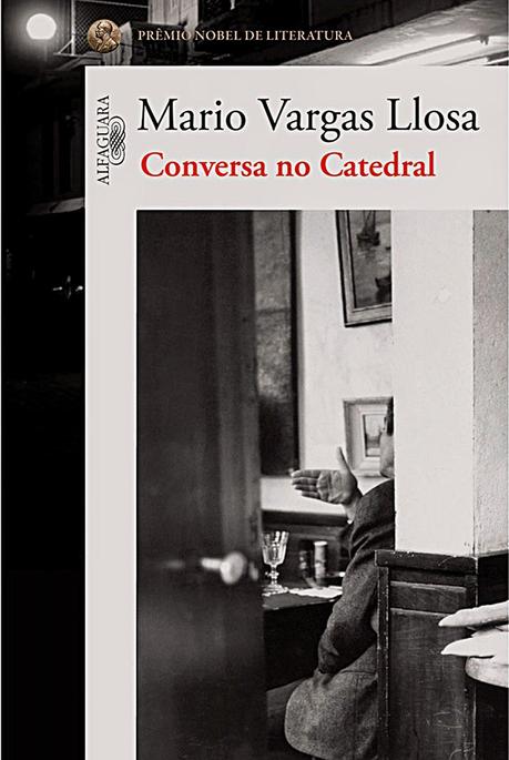 Conversación en La Catedral, Mario Vargas Llosa