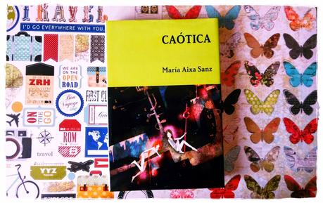 RESEÑA DE 'CAÓTICA' de María Aixa Sanz (ALFREDO AVILÉS)