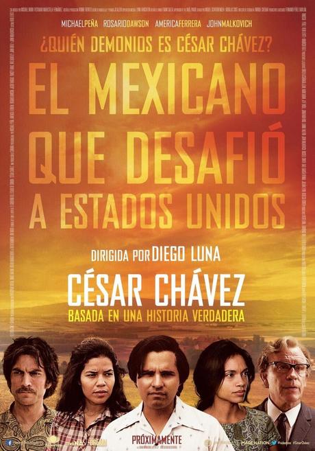 CÉSAR CHÁVEZ (México, USA; 2014) Biográfico, Social