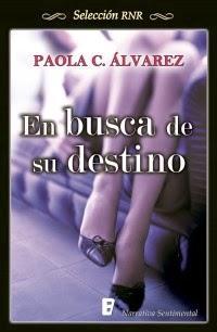 En busca de su destino - Paola C. Álvarez