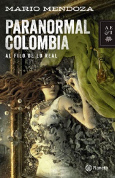 Reseña Paranormal Colombia