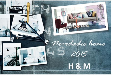 NOVEDADES #HOME2015 DE H&M