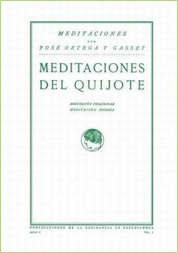 Meditaciones del Quijote. Edición facsímil conmemorativa 
