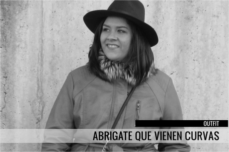 Abriga tus Curvas · Outfit