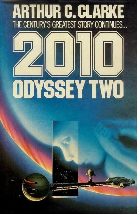 2010: Odisea dos - Arthur C. Clarke