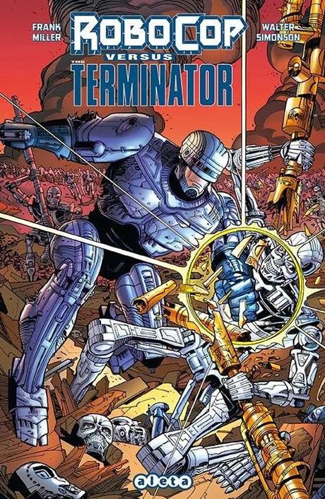 Critiquita 428: RoboCop versus Terminator, F. Miller y W. Simonson, Aleta 2014