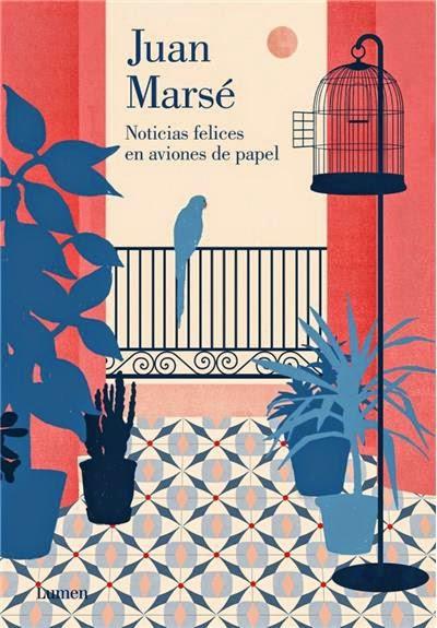 Noticias felices de Juan Marsé