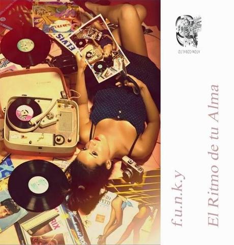 FUNKY, EL RITMO DE TU ALMA