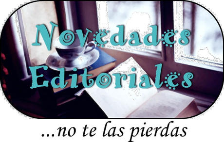 NOVEDADES EDITORIALES: Para el Final y el Inicio del Año