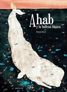 ‘Ahab y la ballena blanca’ de Manuel Marsol