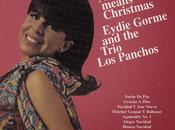 Eydie Gorme Trio Panchos Navidad Means Christmas