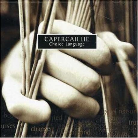 Capercaillie - Choice Language (2003)
