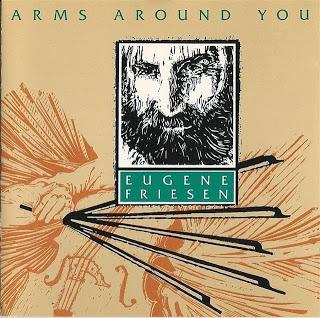 Eugene Friesen - Arms Around You (1989)