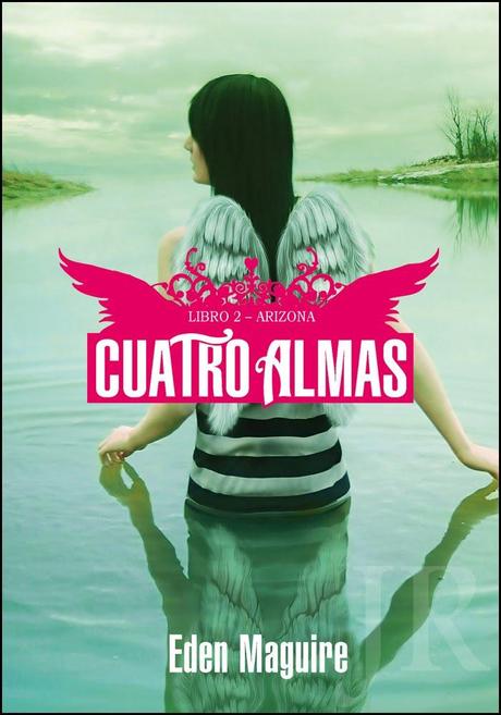 Cuatro Almas 2. Arizona