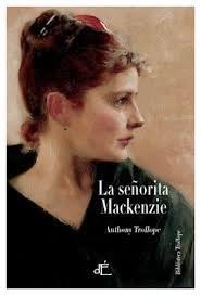 'La señorita Mackenzie', de Anthony Trollope