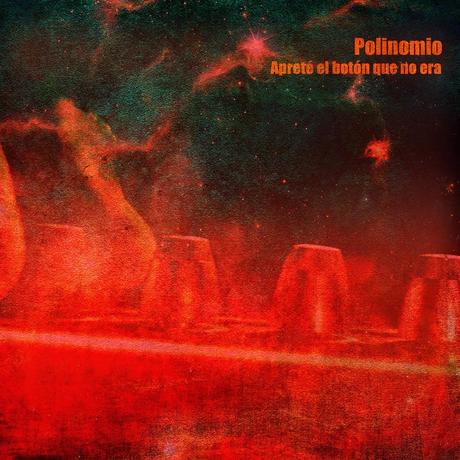 [Apuesta Telúrica] Polinomio - Apreté El Botón Que No Era