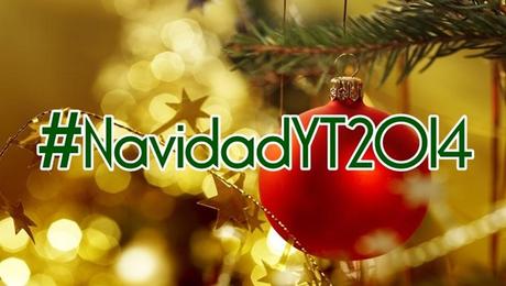 Mensaje de Navidad #NavidadYT2014