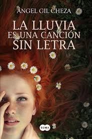 LA LLUVIA ES UNA CANCIÓN SIN LETRA
