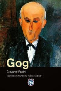 Giovanni Papini - Gog (reseña)