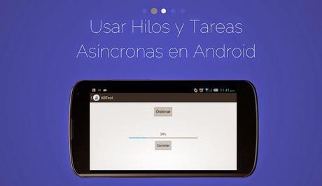 Hilos y AsyncTasks en Android
