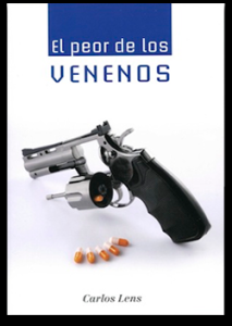 Los peores venenos El peor de los venenos lens
