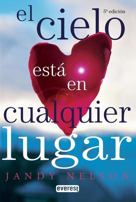 Reseña: El cielo está en cualquier lugar - Jandy Nelson