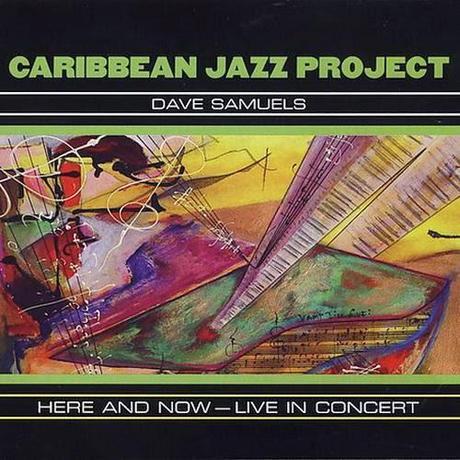 Caribbean Jazz Project - Here and Now - Live in Concert Caribbean Jazz Project - Here and Now - Live in Concert