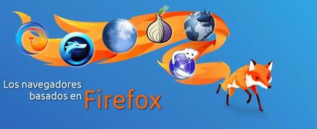 Navegadores basados en Firefox