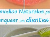 remedios naturales para blanquear dientes