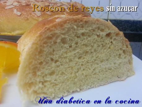 Roscón de reyes sin azúcar