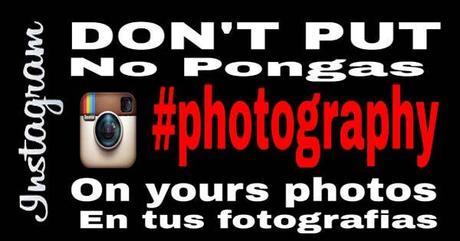No pongas #photography en tus fotografias de Instagram. Los Hashtags Prohibidos