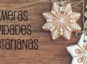 Primeras navidades vegetarianas