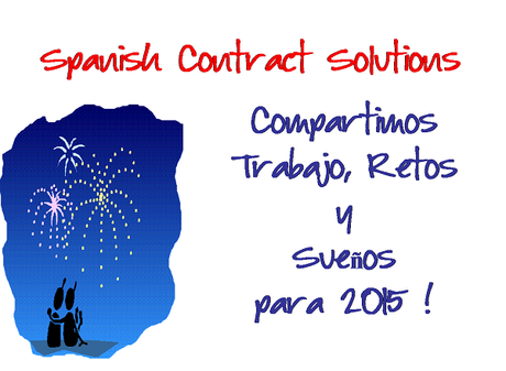 SPANISH CONTRACT SOLUTIONS: compartimos trabajo, retos y sueños para 2015