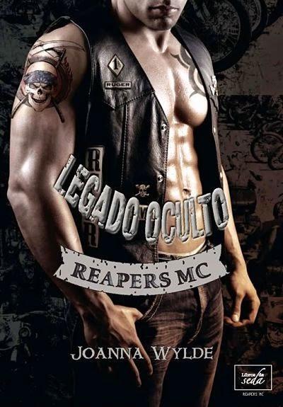 Legado Oculto - Reapers MC #2 - Joanna Wylde