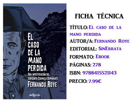 Reseña: El caso de la mano perdida, de Fernando Roye