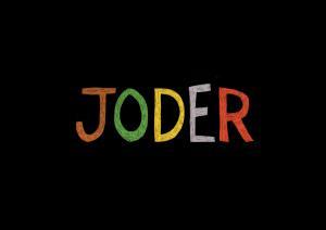 joder