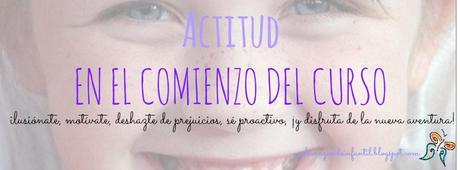 Actitud ante el comienzo del curso