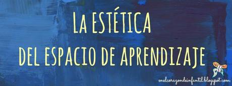 La estética del espacio de aprendizaje