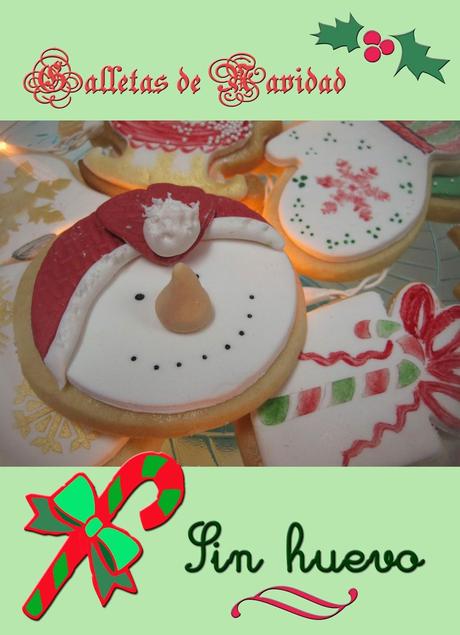GALLETAS DE NAVIDAD SIN HUEVO CON FONDAT Y PINTADAS
