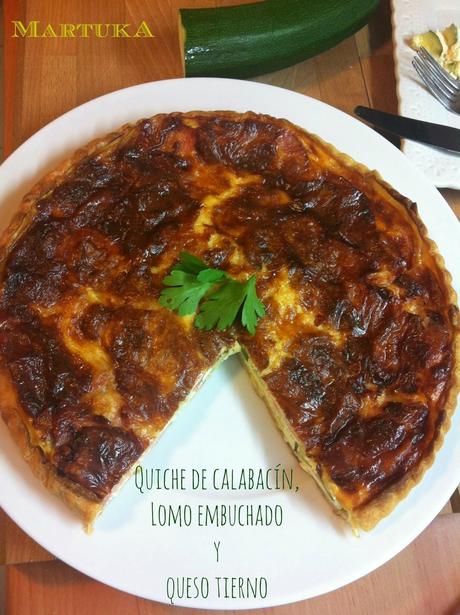 Quiche De Calabacín, Lomo Embuchado Y Queso Tierno