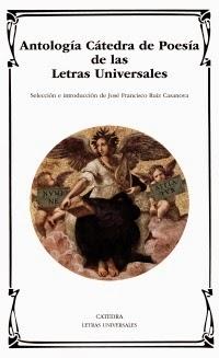 Antología Cátedra  de Poesía de las Letras Universales